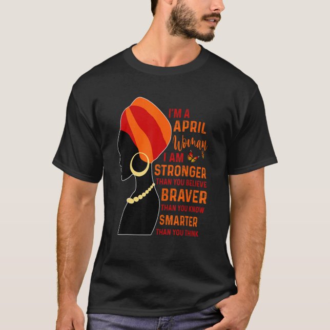 April Proud Queen Black Lady Curly Afro African Am T-Shirt (Front)