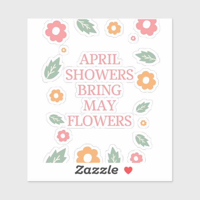 april shower bring may flowers (Sheet)