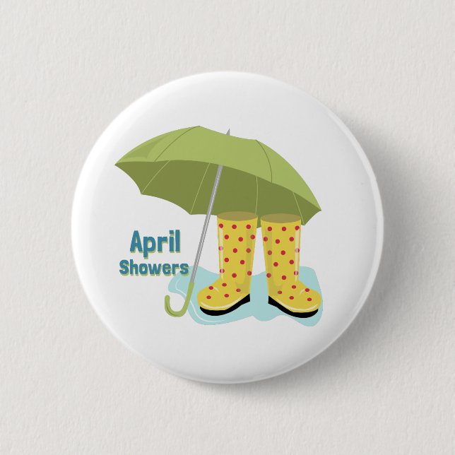 April Showers 2 Inch Round Button (Front)