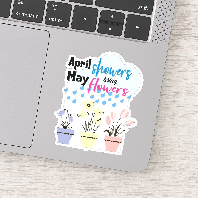 APRIL SHOWERS BRING MAY FLOWERS - Rainy Sayings (Detail)