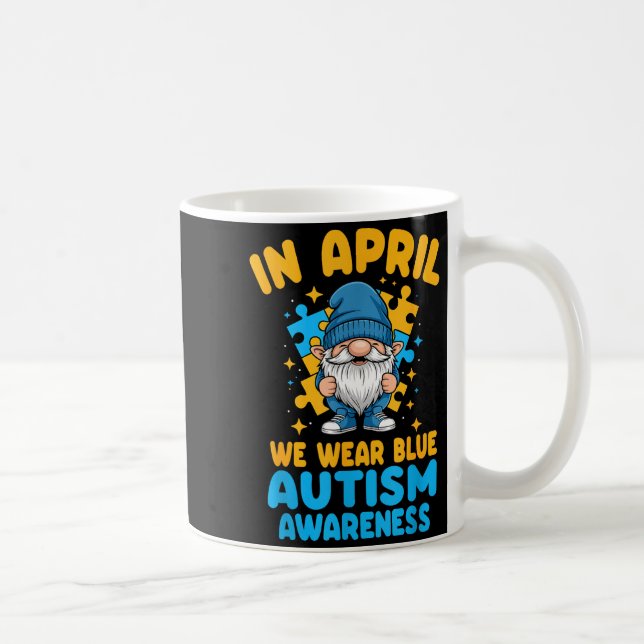 April wear blue autism acceptance gnome puzzle  coffee mug (Right)