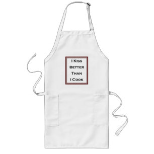 Apron - I Kiss Better Than I Cook