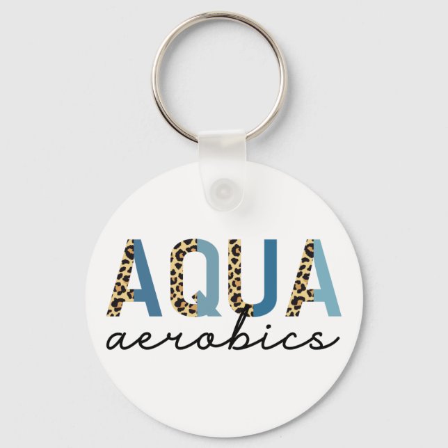 Aqua Aerobics Cheetah print Water aerobics gifts Keychain (Front)