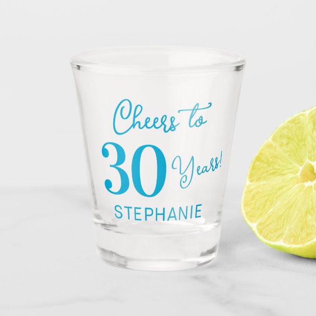 Aqua Blue Cheers to 30 Years 30th Birthday Party Shot Glass (Front)