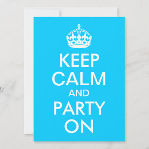 Aqua Blue Keep Calm and Carry On Invitation