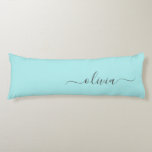 Aqua Blue Teal Modern Script Girly Monogram Name Body Pillow<br><div class="desc">Aqua Blue Teal Simple Script Monogram Name Body Pillow. The pillow makes the perfect sweet 16 birthday,  wedding,  bridal shower,  baby shower or bachelorette party gift for someone decorating her room in rose gold.</div>