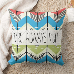 Aqua Lime Coral Arrow Mrs. Always Right Throw Pillow