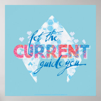 Aquaman | "Let The Current Guide You" Logo Graphic Poster