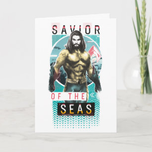 Aquaman   "Saviour Of The Seas" Modernist Graphic Card