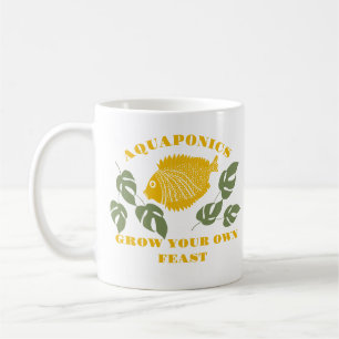 Aquaponics Grow Your Own Feast Coffee Mug