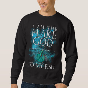 Aquarist Freshwater Flake Fish Keeping Aquascaping Sweatshirt