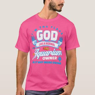 Aquaristic Fish Keeper Aquascaping Fish Aquarist A T-Shirt