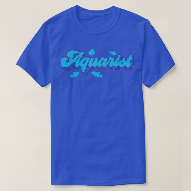 Aquarium Owner Aquarist Fish Keeping T-Shirt (Design Front)
