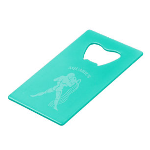 Aquarius Bottle Opener Credit Card Bottle Opener