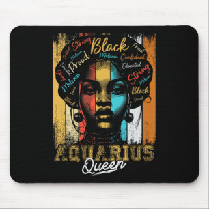 Aquarius Queen Born Nov Dec Zodiac Black History M Mouse Pad