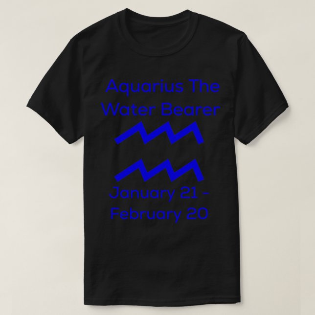 Aquarius The Water Bearer Zodiac T-Shirt (Design Front)