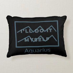 Aquarius Zodiac Sign Fun Quote Modern Accent Pillow
