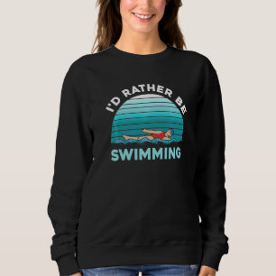 Aquatic Sport  Swimmer Athlete Swim Team Retro Swi Sweatshirt
