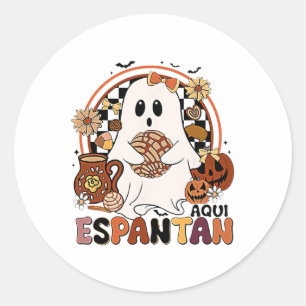 Aqui Espantan! Dia De Muertos Spanish Mexican Hall Classic Round Sticker