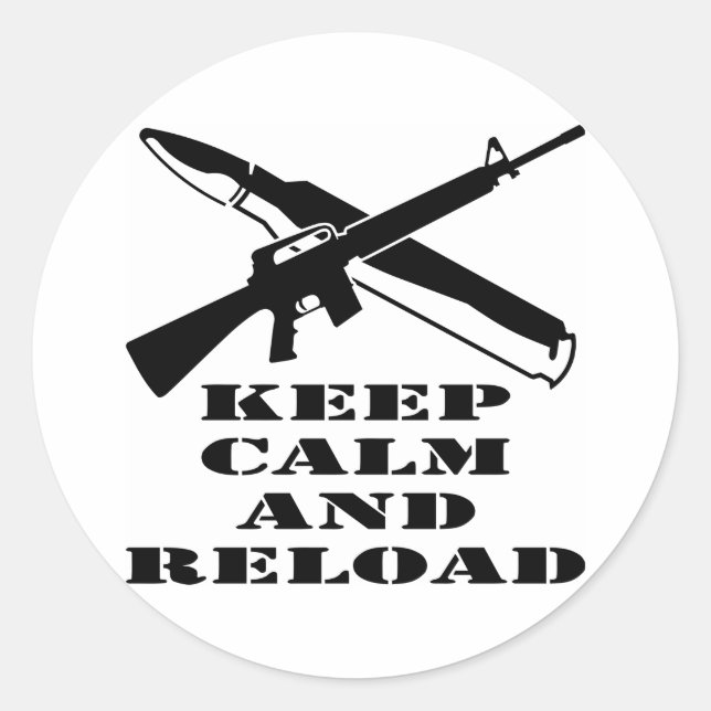 AR-15 M-16 Keep Calm And Reload Classic Round Sticker (Front)