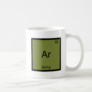 Ar - Army Military Chemistry Element Symbol Tee Coffee Mug