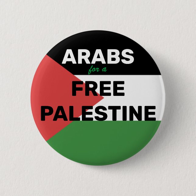 ARABS FOR A FREE PALESTINE FLAG RED BLACK GREEN  2 INCH ROUND BUTTON (Front)