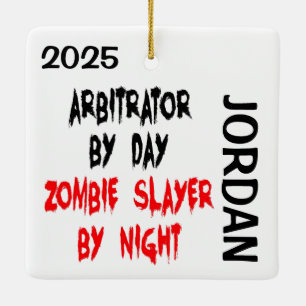 Arbitrator Zombie Slayer CUSTOM Ceramic Ornament