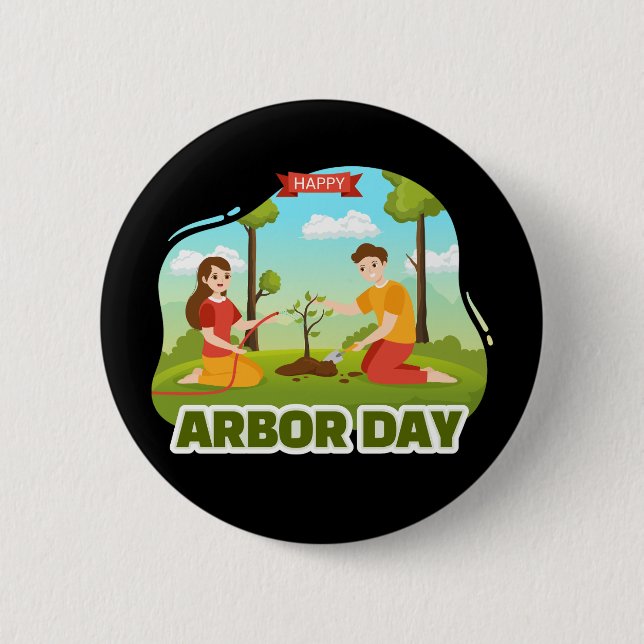 Arbor Day 2 Inch Round Button (Front)