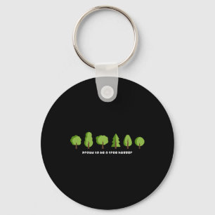 Arbor Day Environmental Science Earth Day Nature T Keychain