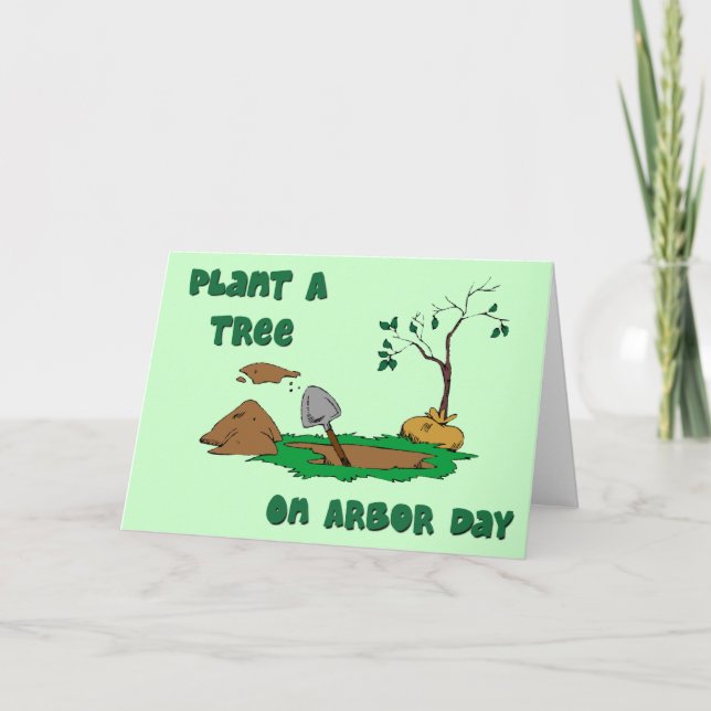 Arbor Day-plant a tree Card (Front)