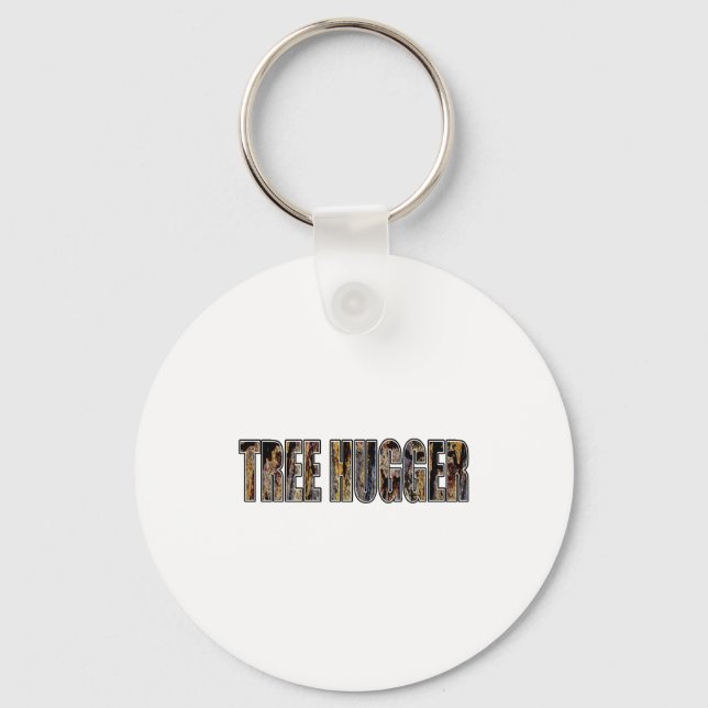 Arbor Day Tree Hugger Mens T Shirt  Keychain (Front)