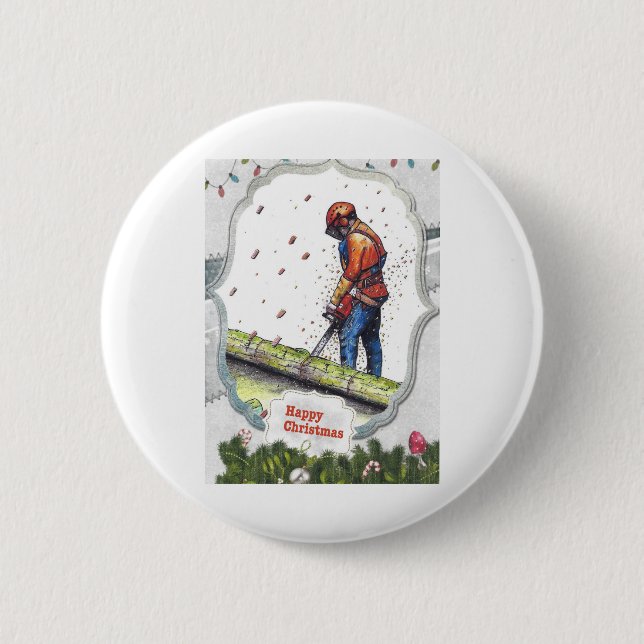 Arborist chainsaw tree surgeon Gift Christmas 2 Inch Round Button (Front)