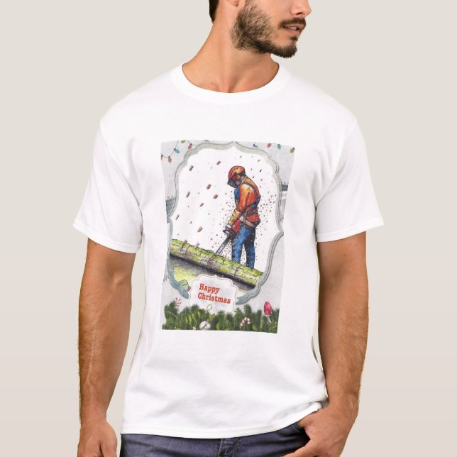 Arborist chainsaw tree surgeon Gift Christmas T-Shirt (Front)