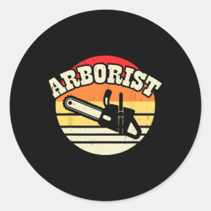 Arborist Lumberjack Tree Climber Cutter Trimmer Tr Classic Round Sticker