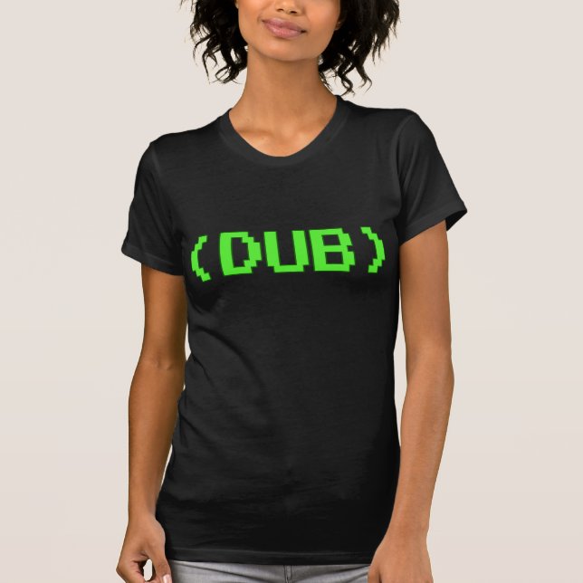Arcade DUB shirt (Front)