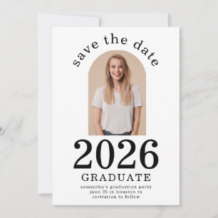 Arch Photo Graduate 2025 Graduation Party Save The Date