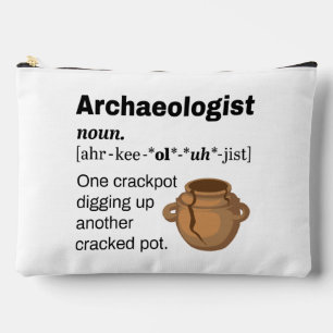 Archaeologist Definition Crackpot Accessory Pouch