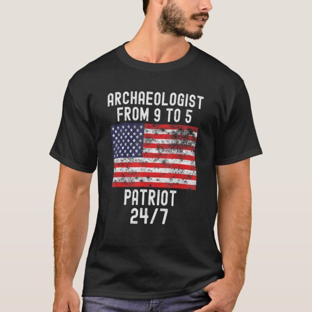 Archaeologist Patrio Patriotic 4th Of July Usa Fla T-Shirt (Front)