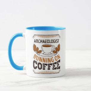 Archaeologist running on Coffee Caffeine Gift Mug