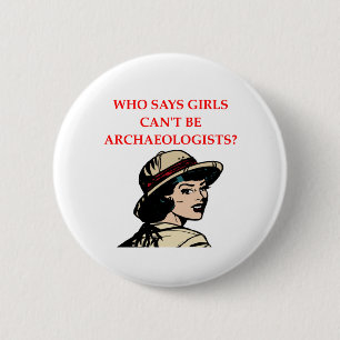 archaeology 2 inch round button