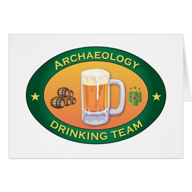 Archaeology Drinking Team (Front Horizontal)