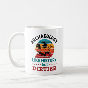 Archaeology Like History But Dirtier Retro Skull Coffee Mug