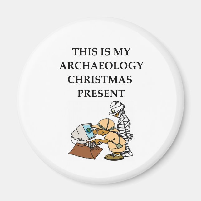 archaeology magnet (Front)
