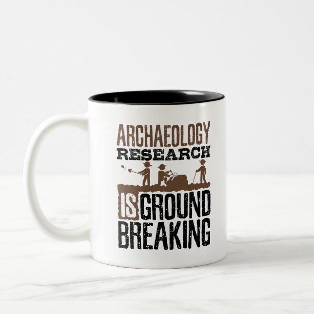 Archaeology Research is Groundbreaking Two-Tone Coffee Mug (Left)