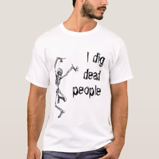 Archaeology  T-Shirt