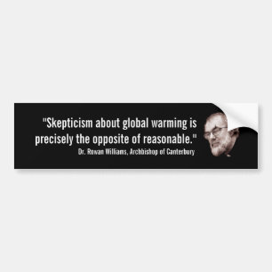 Archbishop of Canterbury Global Warming Bumper Sticker