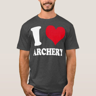 Archer I Love Archery Bow and Arrow1 T-Shirt