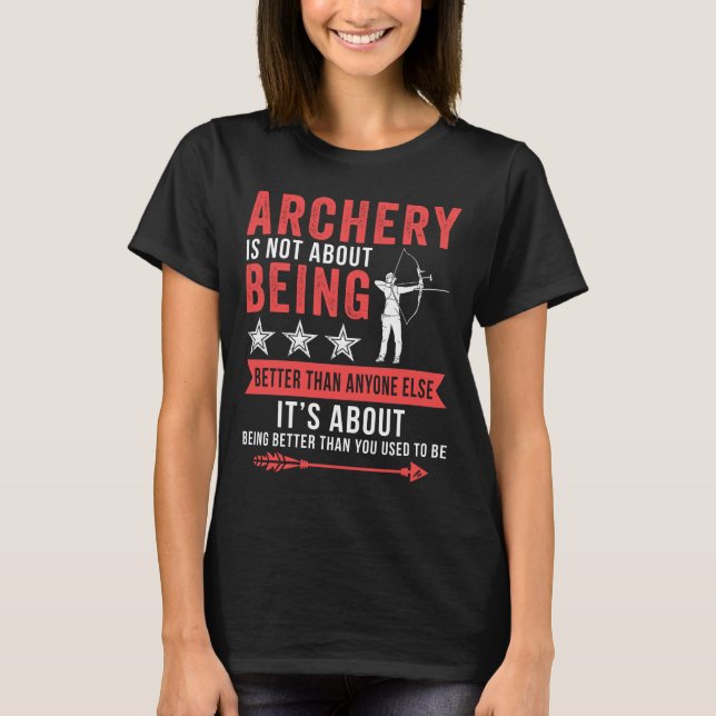 Archery Archer Gift T-Shirt (Front)