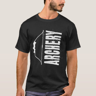 Archery Archery Archery Archer Bow And Arrow T-Shirt
