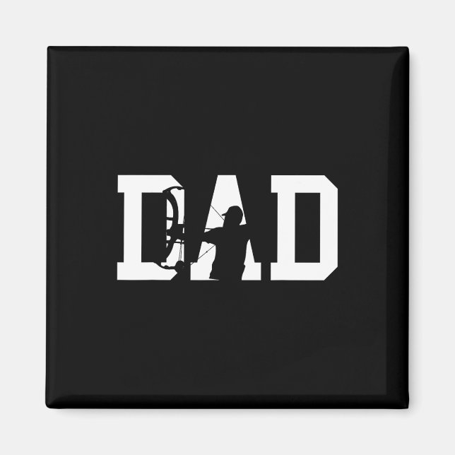 Archery Bow Hunting Dad Fathers Day 1  Magnet (Front)